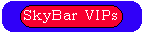 SkyBar VIPs